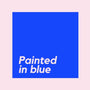 Painted in Blue 